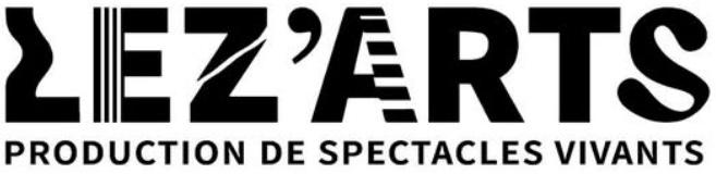 LEZ'ARTS Production de Spectacles Vivants LEZ'ARTS Production de Spectacles Vivants